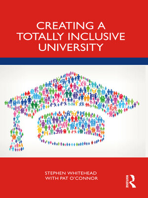 cover image of Creating a Totally Inclusive University